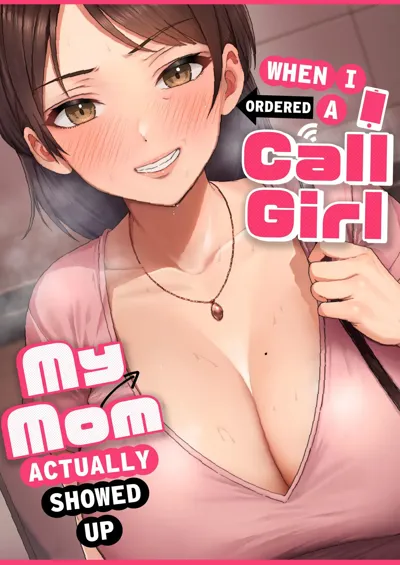 DeliHeal Yondara Gachi no Kaa-chan ga Kita Hanashi. | When I Ordered a Call Girl My Mom Actually Showed Up.'s main title page