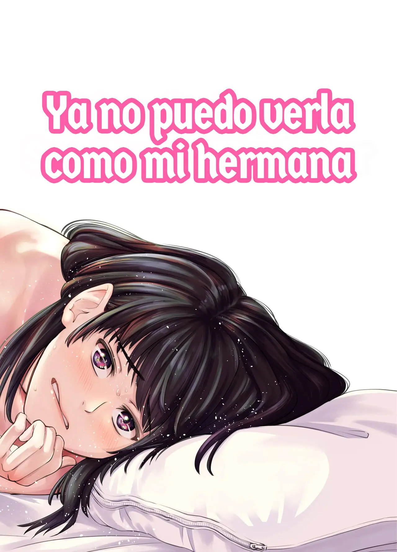 [e9] Mou, Ane to Shite Ninshiki Dekinai. | Ya no puedo verla como mi hermana [Spanish] [Yo] [Decensored]'s first page