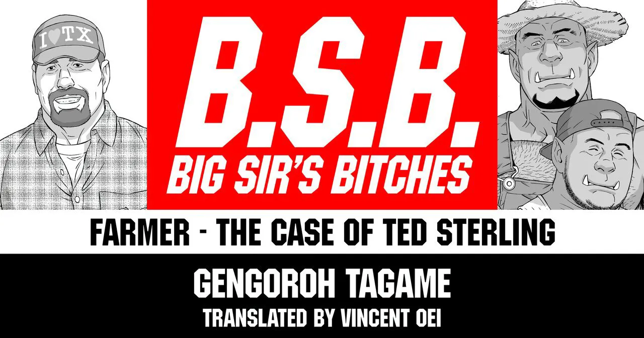 Tagame Gengoroh] B.S.B. Big Sir's Bitches : A Farmer - In the Case of Ted Sterling[English] [Digital]'s first page