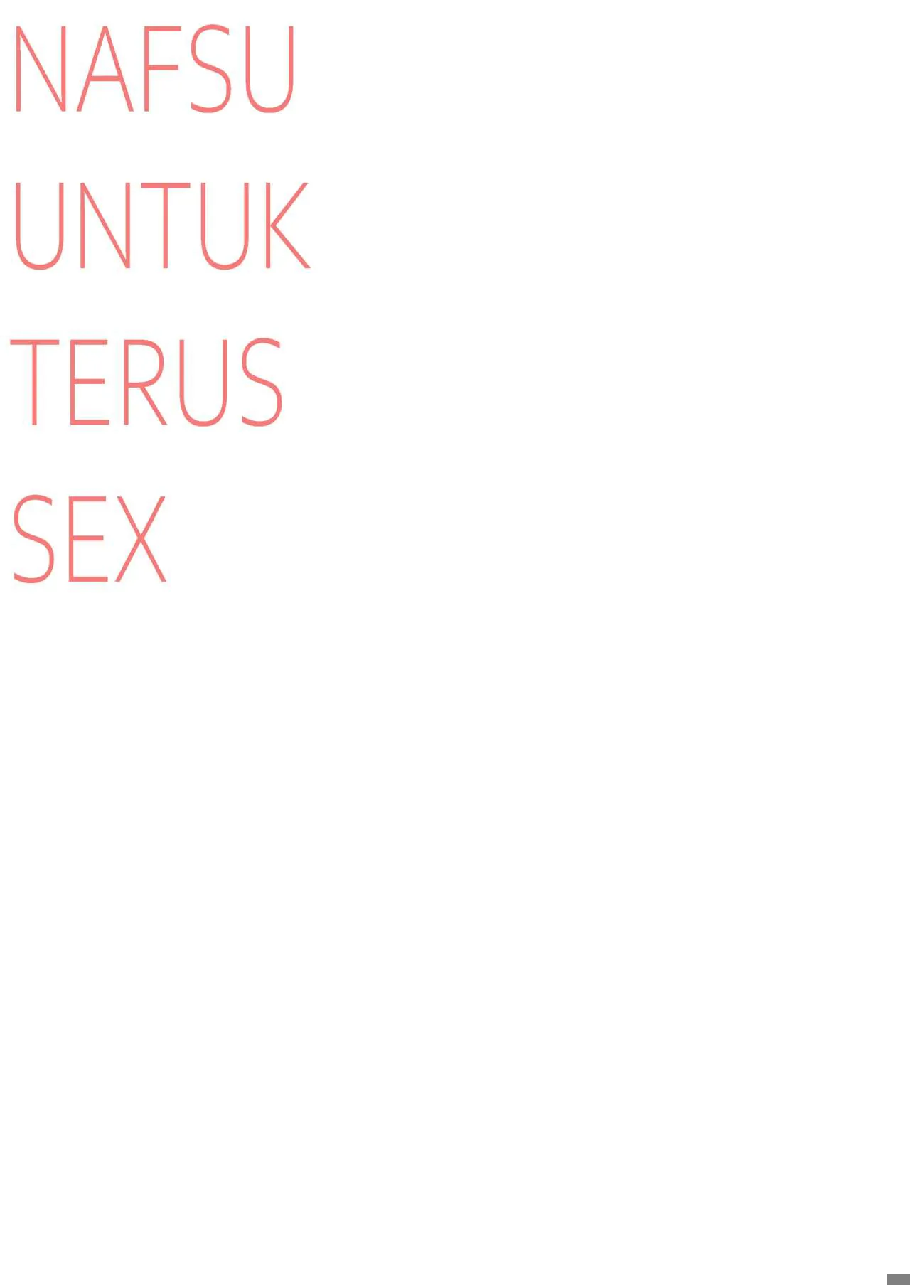 NAFSU UNTUK TERUS SEX | Page 16