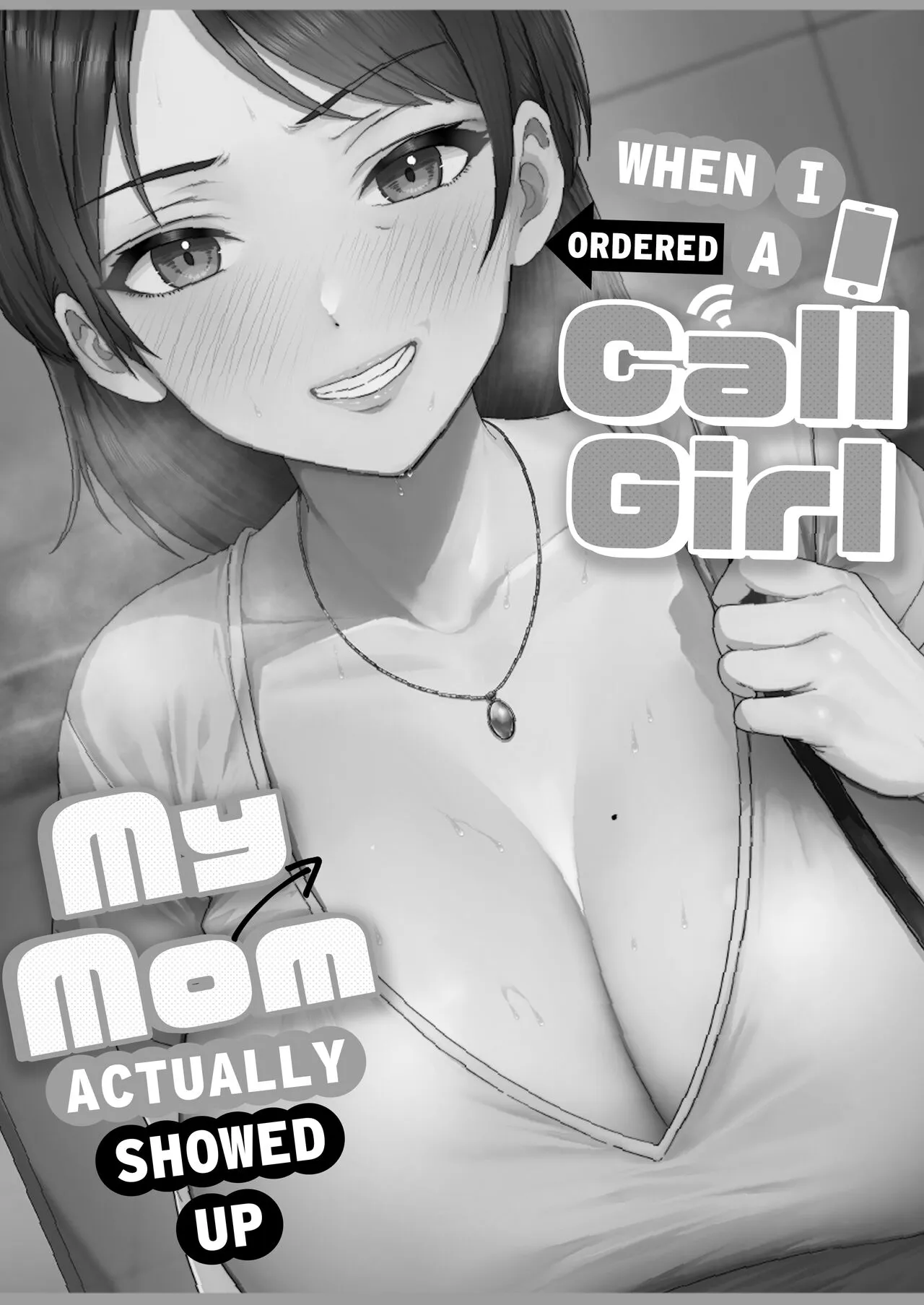 DeliHeal Yondara Gachi no Kaa-chan ga Kita Hanashi. | When I Ordered a Call Girl My Mom Actually Showed Up. | Page 10