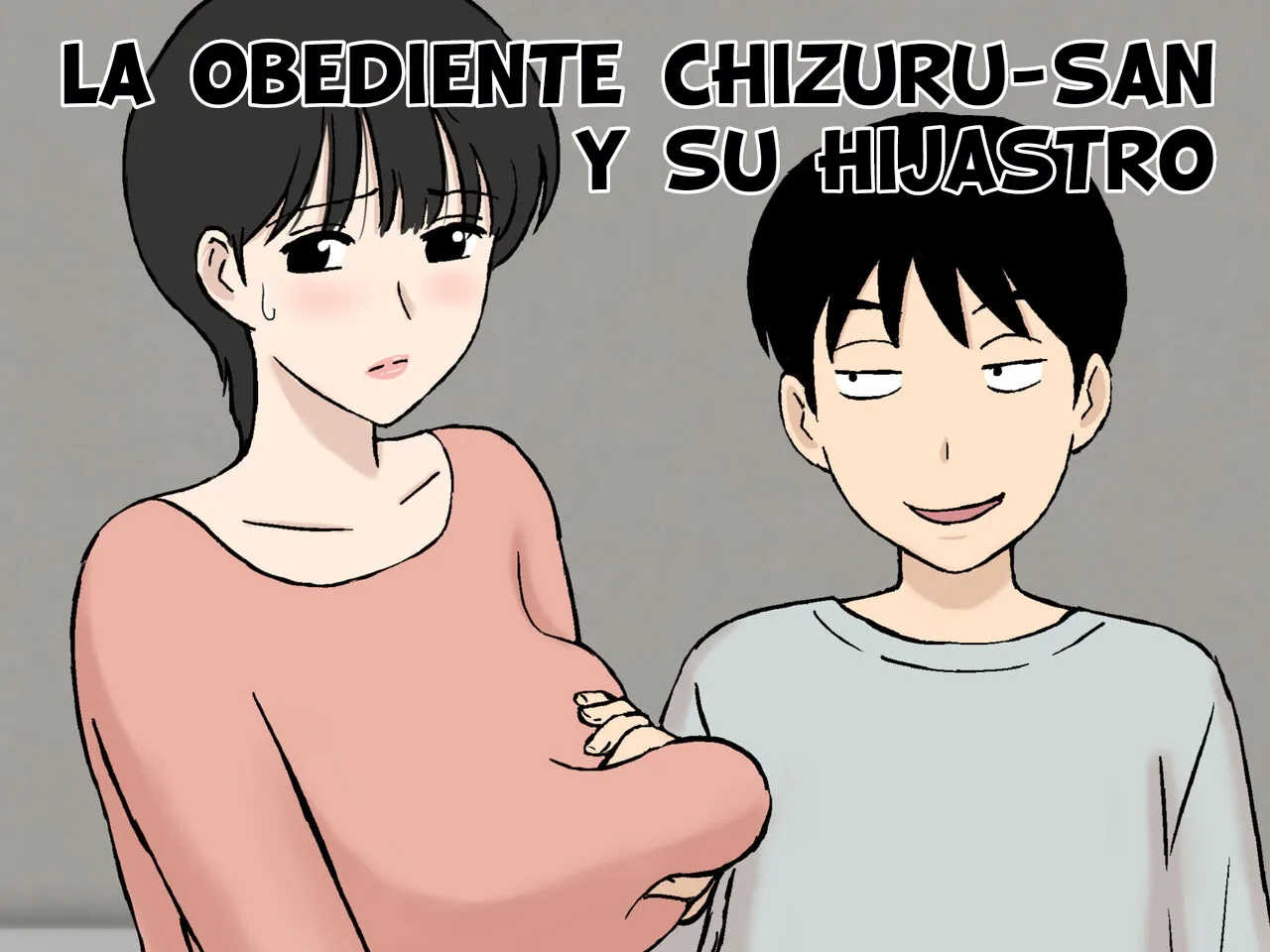 [Urakan] Juujun Mama no Chizuru-san to Otto no Tsurego - The Obedient Chizuru-san And Her Stepchild (Spanish)'s first page