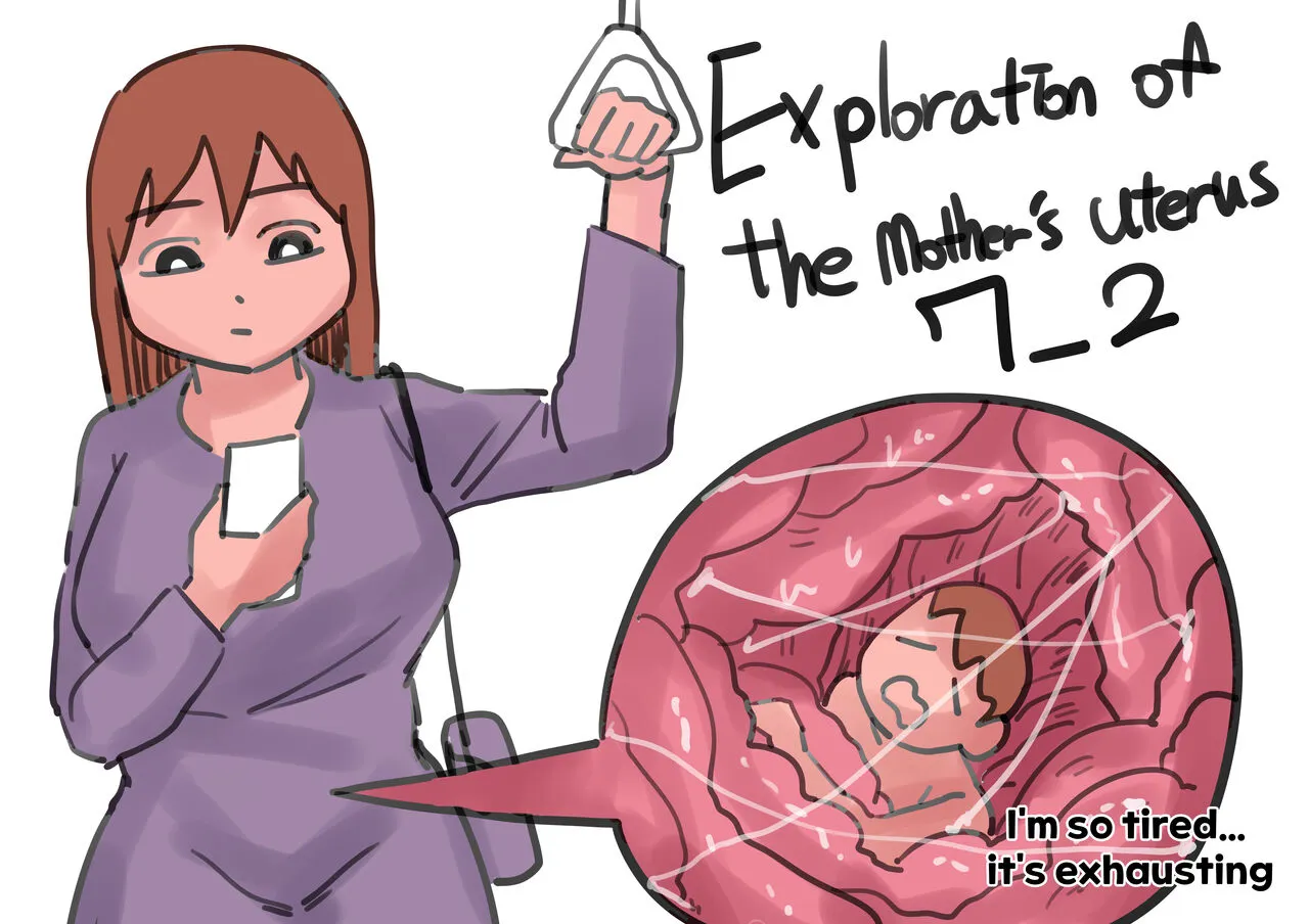 Exploration of the mother's uterus {by inside} | Page 99