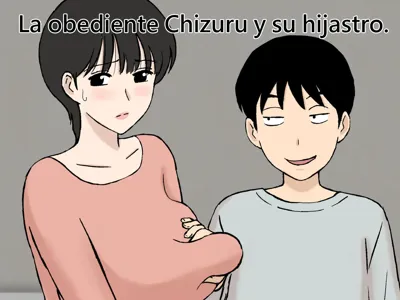 Juujun Mama no Chizuru-san to Otto no Tsurego La Obediente Chizuru y su hijastro's main title page